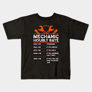 Funny Mechanic Hourly Rate Car Auto Repairman Labor Rates Kids T-Shirt